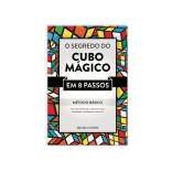 LIVRO O SEGREDO DO CUBO MÁGICO EM 8 PASSOS CUBER BRASIL LIV-SEGREDO